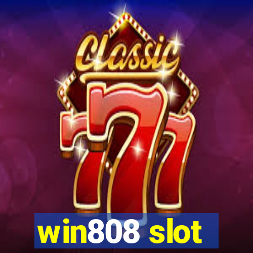 win808 slot